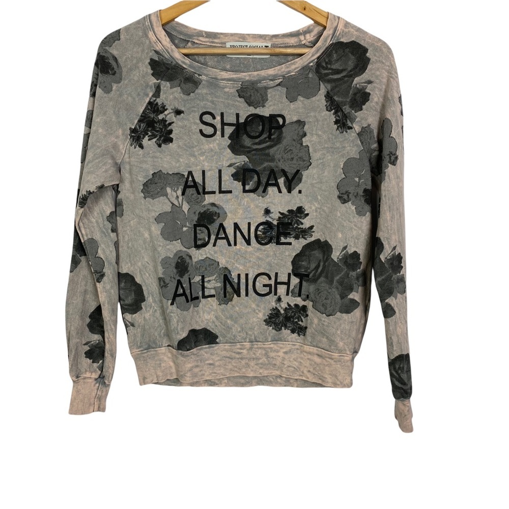 Project Social T Pink Sweatshirt Lounge S Floral Shop All Day Dance All Night - Picture 1 of 9